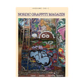 Nordic Graffiti Magazin Ausgabe: Vol.1